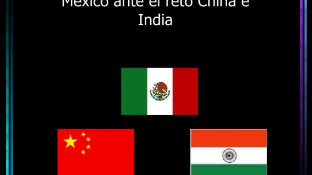 mexico-ante-el-reto-china-e-india-1-728.jpg